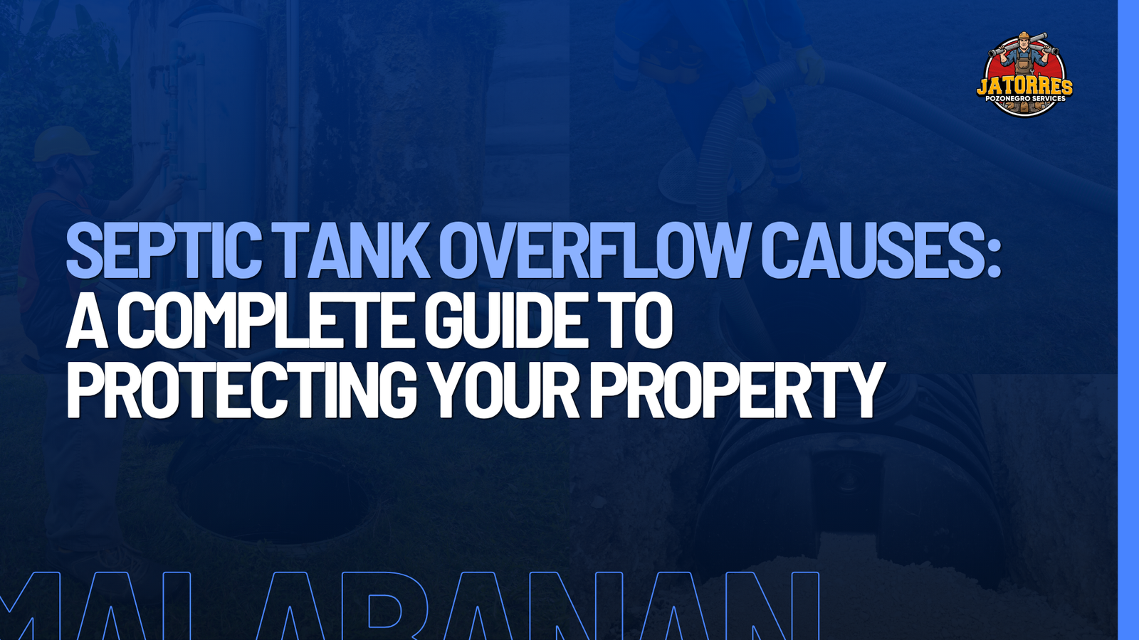 Septic Tank Overflow Causes