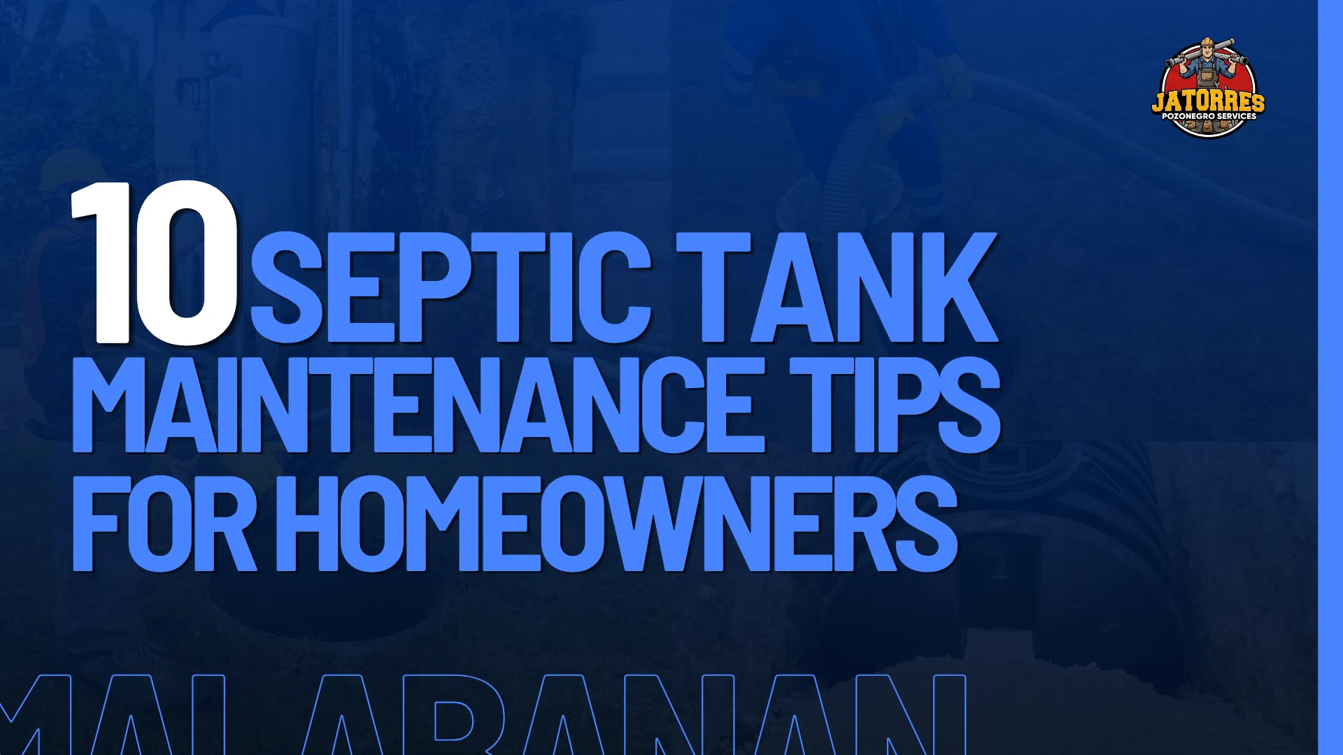 Septic Tank Maintenance Tips