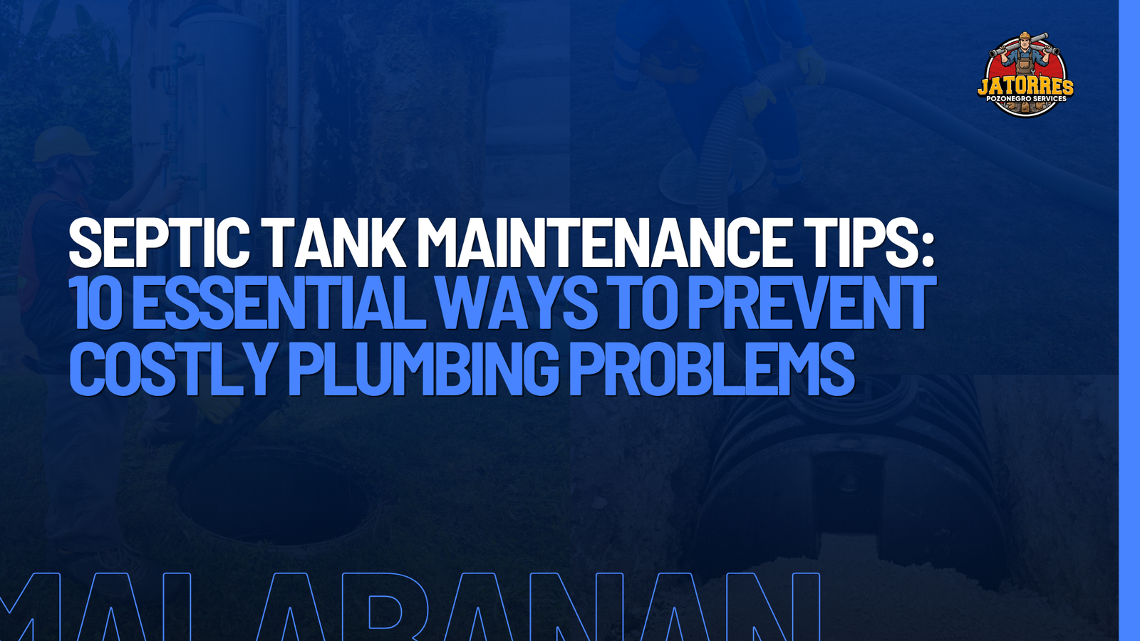 Septic tank maintenance tips
