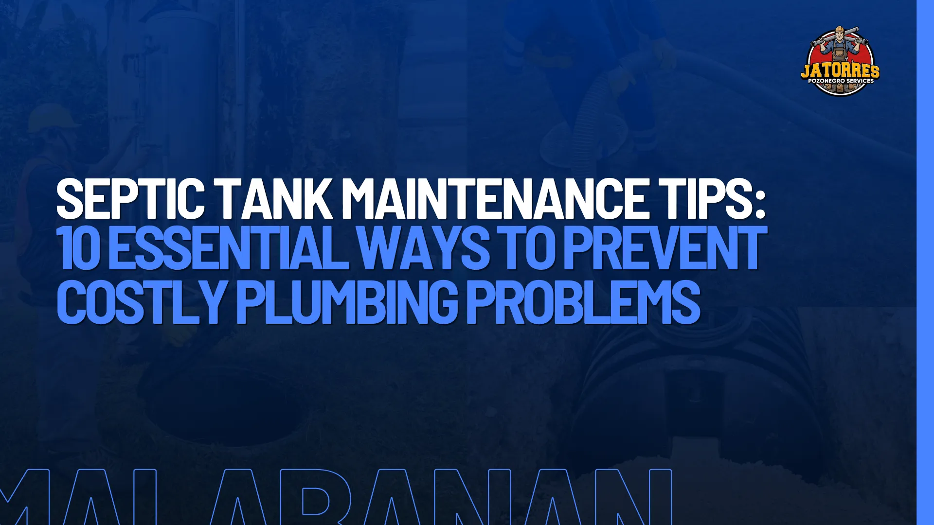 Septic tank maintenance tips