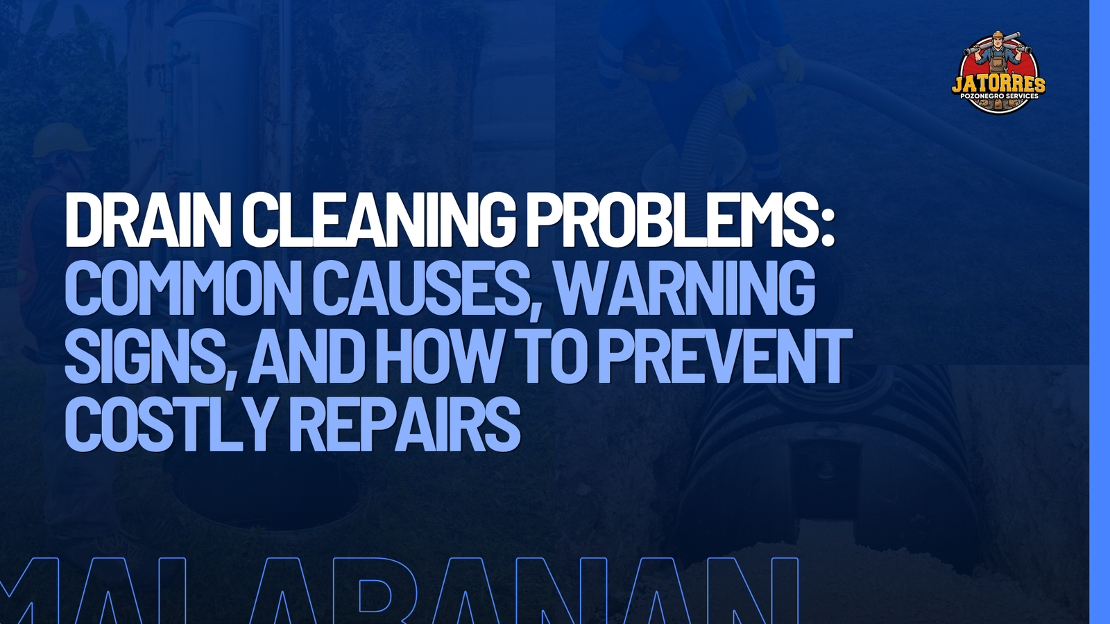Drain Cleaning Problems