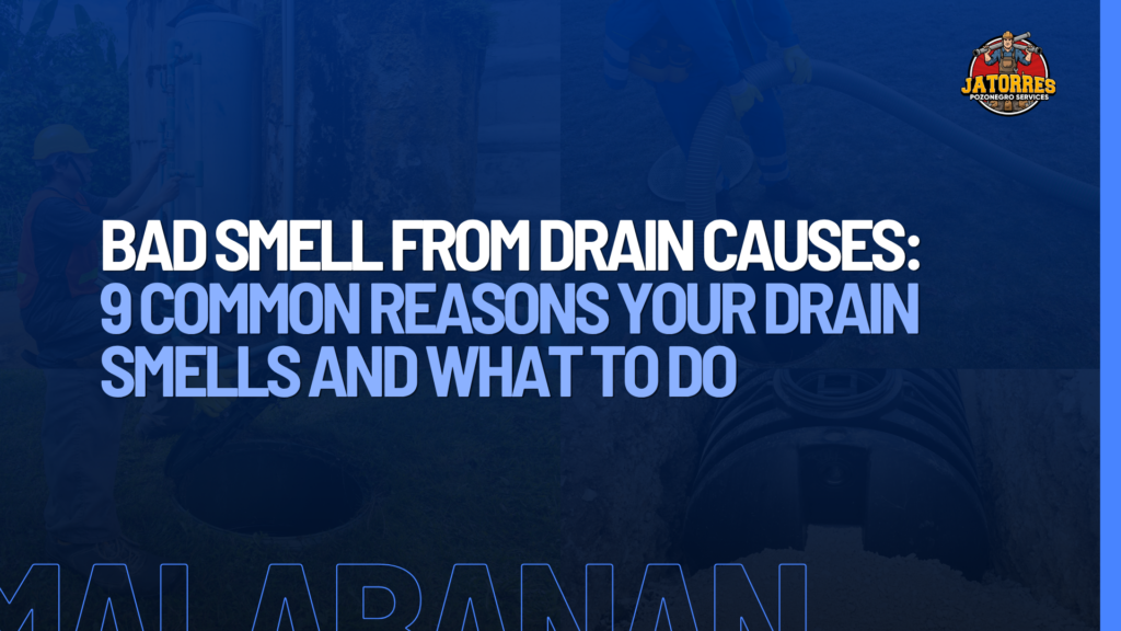 Bad Smell from Drain Causes