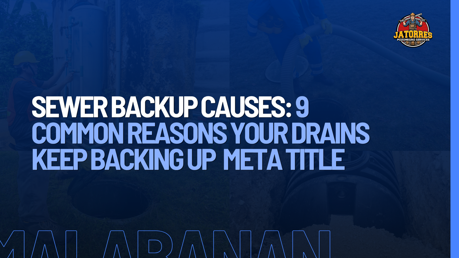 Sewer Backup Causes