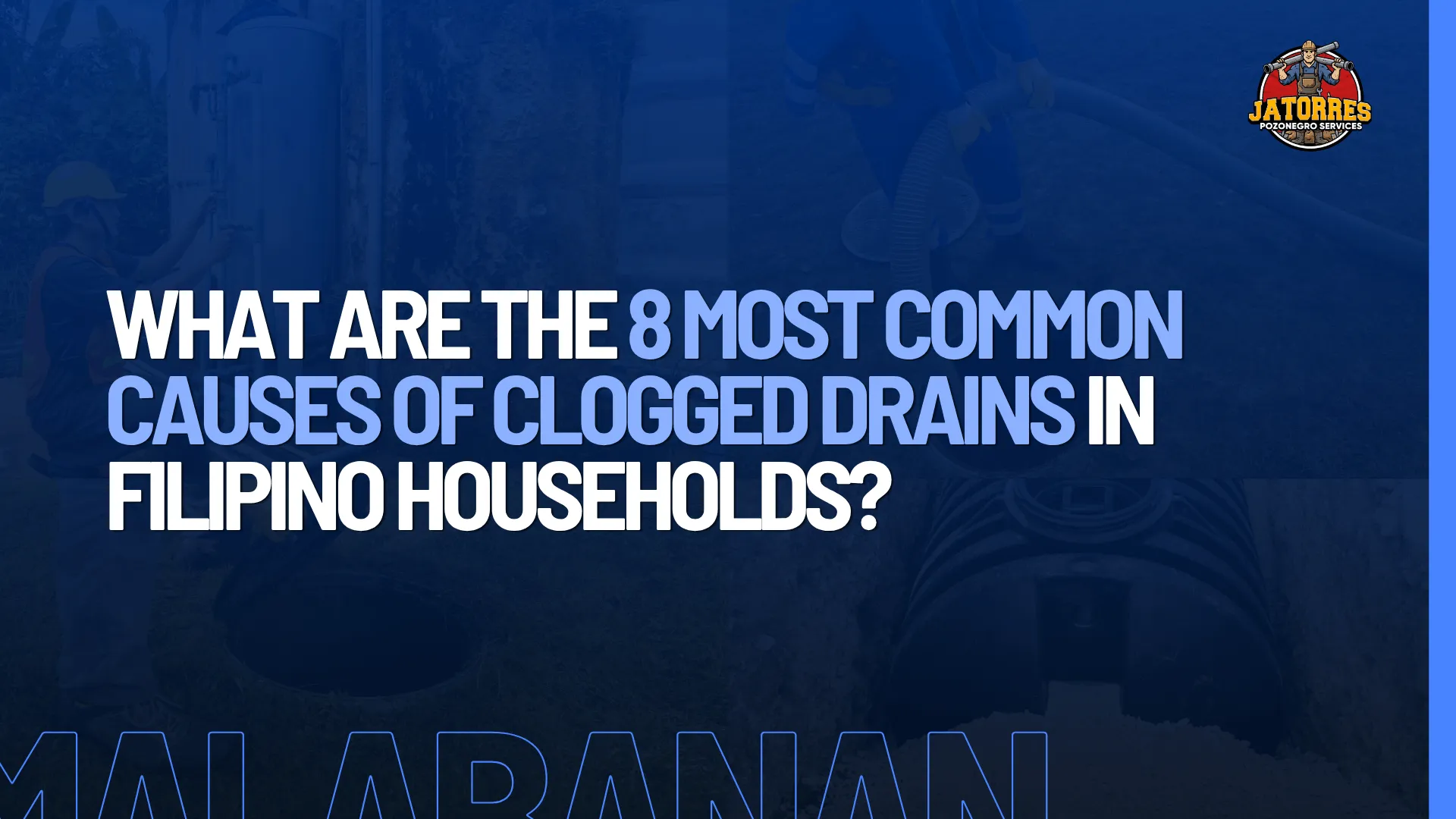 Causes of Clogged Drains