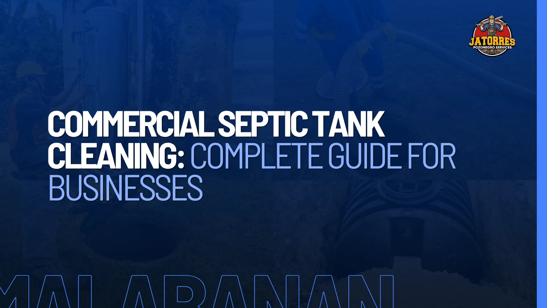 Commercial Septic Tank Cleaning