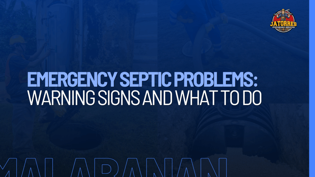 Emergency Septic Problems