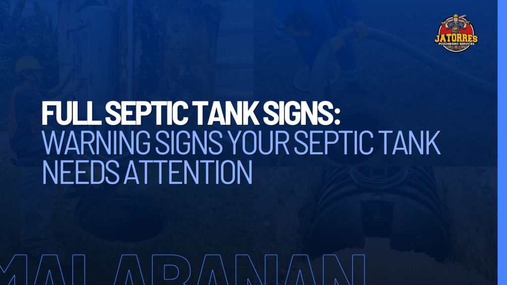 Full Septic Tank Signs