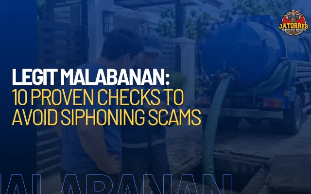 How to spot a legit Malabanan siphoning company